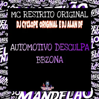 Automotivo Desculpa Bbzona by DJ Cyclope Original