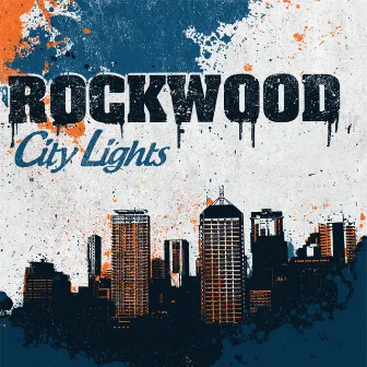 City Lights by Rockwood