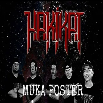 Muka Poster by Hakikat