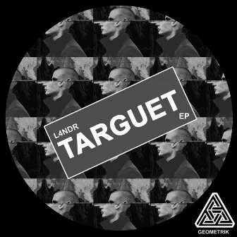 TARGUET EP by L4NDR