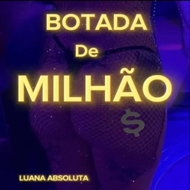 Botada de Milhão