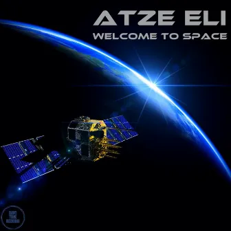 Welcome to Space by Atze Eli