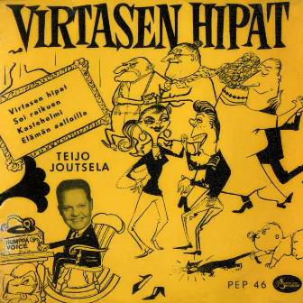 Virtasen hipat by Teijo Joutsela