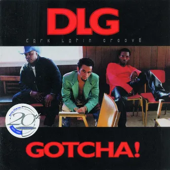 Gotcha by DLG