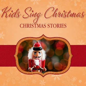 Kids Christmas Stories by David Holt