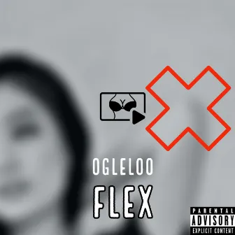 Flex by Ogleloo