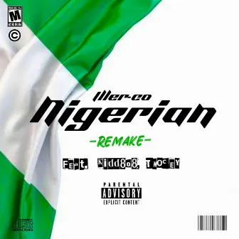 NIGERIAN (REMAKE) by Iller-co