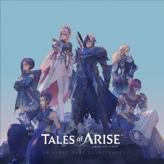 Tales of Arise (Original Game Soundtrack) by Motoi Sakuraba