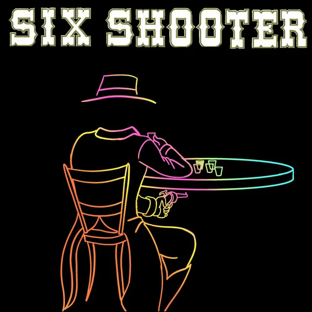 Six Shooter