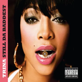 Still Da Baddest by Trina