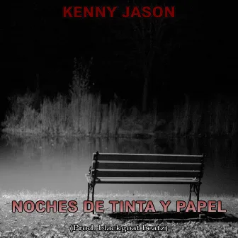 Noches de tinta y papel by Kenny Jason