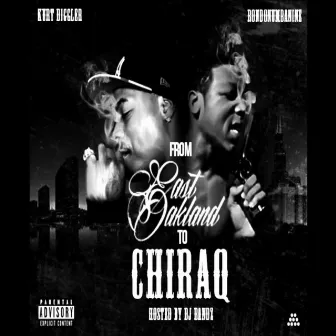 East Oakland 2 Chiraq by Rondonumbanine