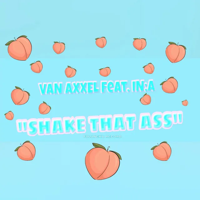 Shake That Ass