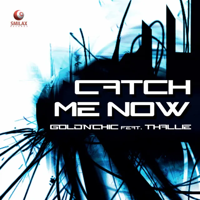 Catch Me Now - Extended Mix