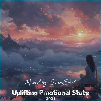 Uplifting Emotional State, Vol. 87 by Uplifting Emotional State