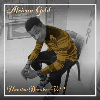 African Gold - Hamisu Breaker Vol, 2 by Hamisu Breaker