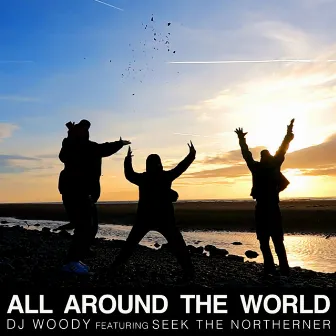 All Around The World by DJ Woody