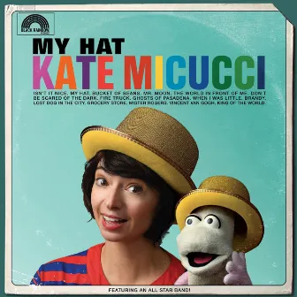 My Hat by Kate Micucci