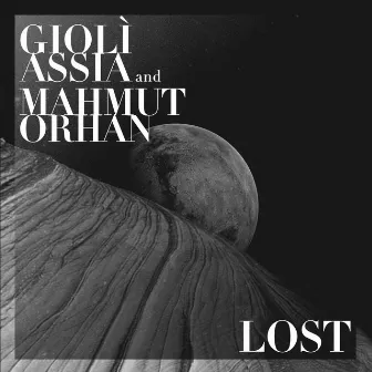 Lost by Giolì & Assia