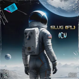 ICU by SluG (FL)