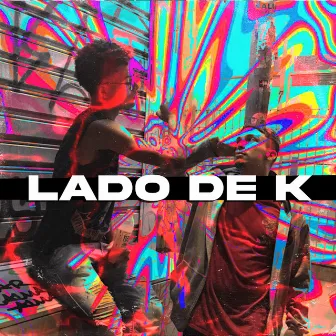 Lado de K by YungMoto