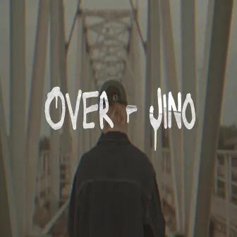 Over by Jino