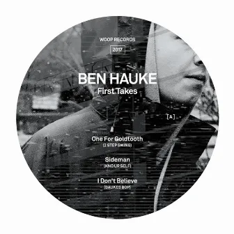 First Takes by Ben Hauke