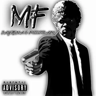 MF by JayZona