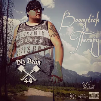 Boomstick Therapy by Diz Dean