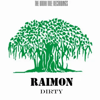 Dirty by Raimon