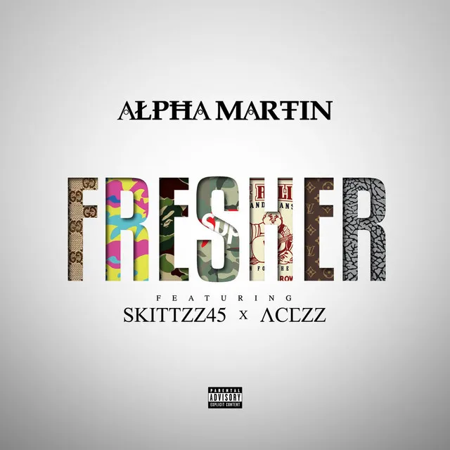 Fresher (feat. Acezz & Skittzz45)