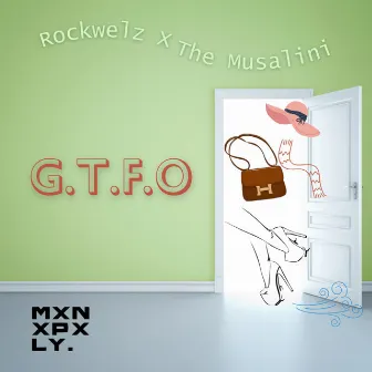 G.T.F.O (Radio Edit) by Rockwelz