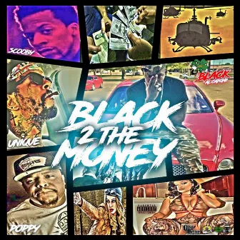 BACK 2 THE MONEY by Black Al Capone