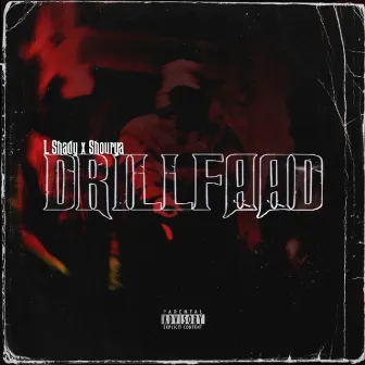 Drillfaad by L_SHADY