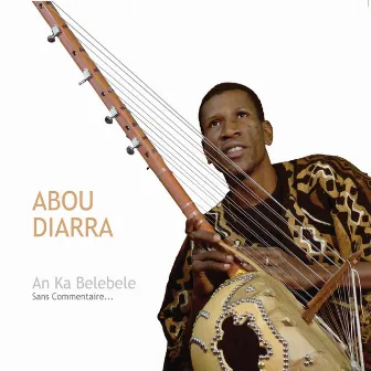 An Ka belebele by Abou Diarra