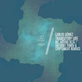 Transitory Life by Carlos Gomez