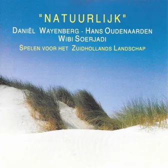 Natuurlijk by Hans Oudenaarden