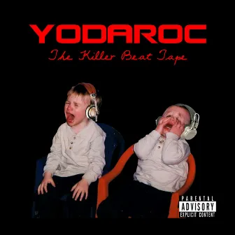 The Killer Beat Tape by Yodaroc