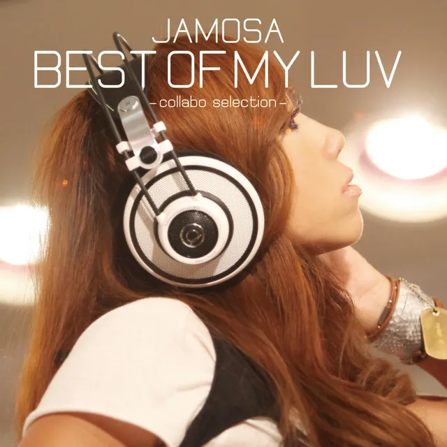 BEST OF MY LUV (collabo selection)