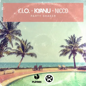 Party Shaker by KYANU