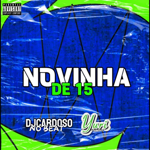 Novinha de 15 (feat. Cardoso No Beat & Menor do Engenho)