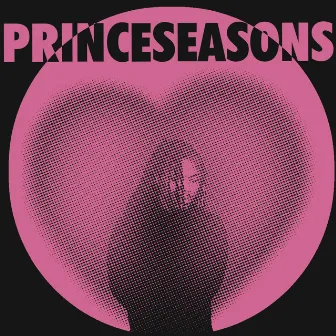 PrinceSeasons by Prince K