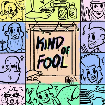 Kinda Fool by Shem G.