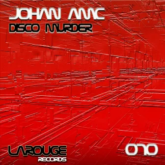 Disco Murder by Johan Amc