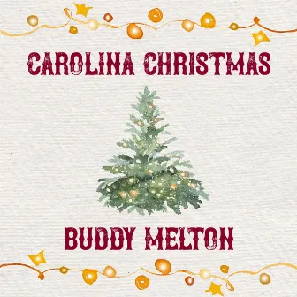 Carolina Christmas by Buddy Melton