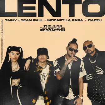 LENTO (with Sean Paul & Mozart La Para feat. Cazzu) by Mozart La Para