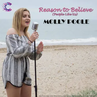 Reason to Believe (People Like Us) by Molly Poole