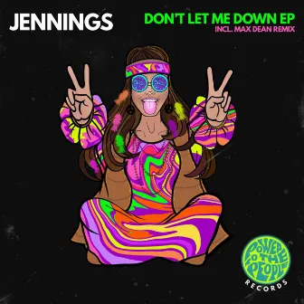 Don't Let Me Down by Jennings