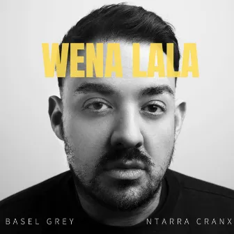 Wena Lala by Basel Grey