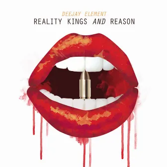 Reality Kings and Reason by DeeJay Element